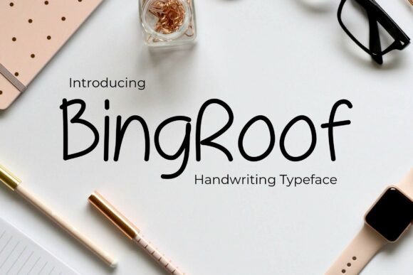 Bingroof: A Handwritten Font for Web Design