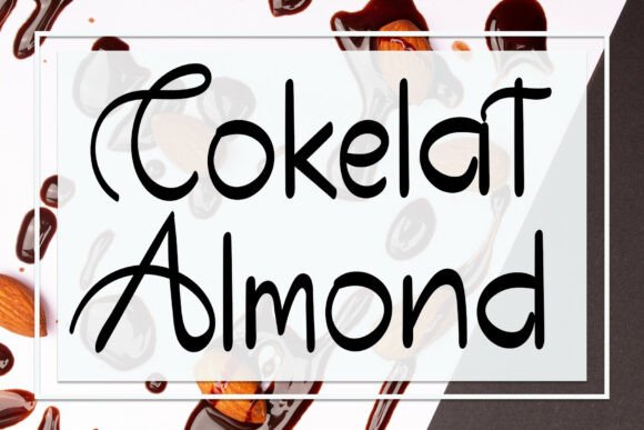 Cokelat Almond Font for Clearer Campaigns