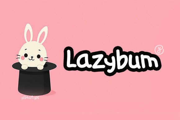 Lazybum Font: A Relaxed Typeface for Editorial Joy