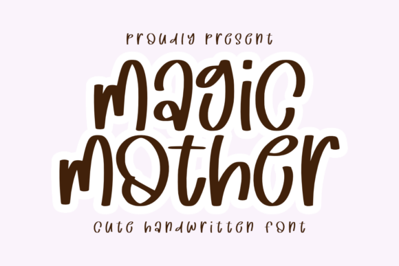 Magic Mother Font for Authentic Branding