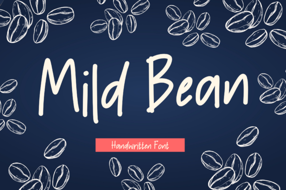 Mild Bean: A Handwritten Font for Authentic Brands