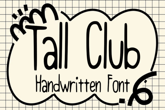 Tall Club: A Playful Handwritten Font for Web Design
